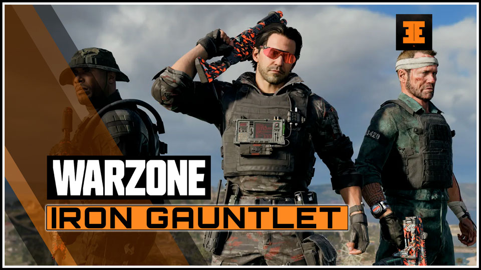 What Is Iron Gauntlet And How Does It Work In Warzone And All Rewards